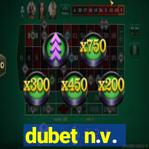 dubet n.v.